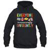 Everyone Communicates Different Speech Language Pathologist Shirt & Hoodie | teecentury