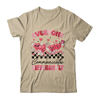 Everyone Communicates Differently Valentine's SPED Teachers Shirt & Sweatshirt | teecentury