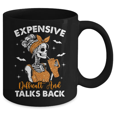 Expensive Difficult And Talks Back Halloween Mama Skeleton Mug | teecentury