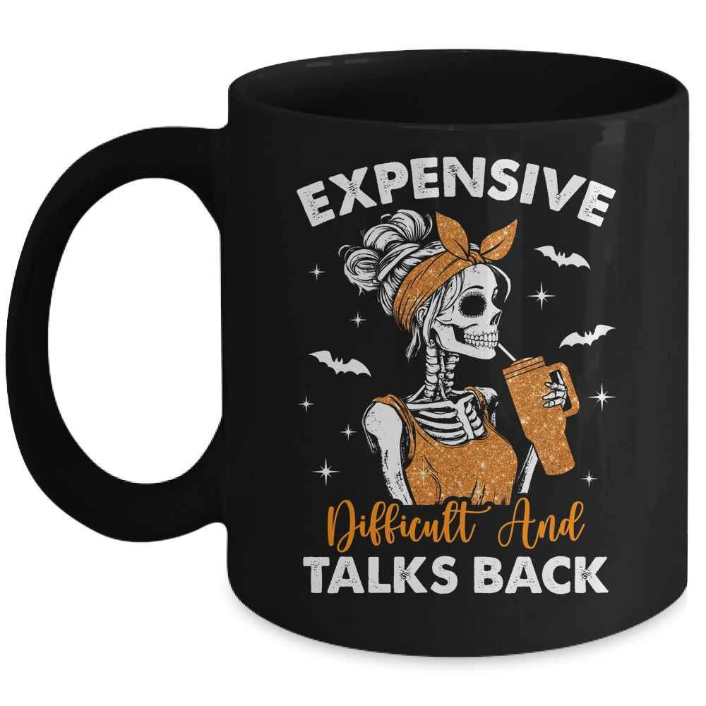Expensive Difficult And Talks Back Halloween Mama Skeleton Mug | teecentury