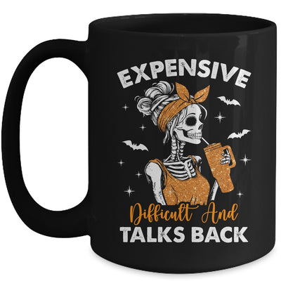 Expensive Difficult And Talks Back Halloween Mama Skeleton Mug | teecentury