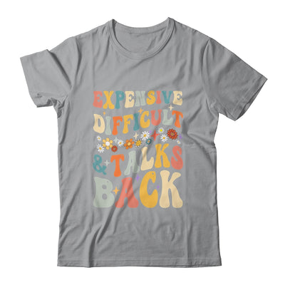 Expensive Difficult And Talks Back Mothers Day Mom Life Shirt & Tank Top | teecentury