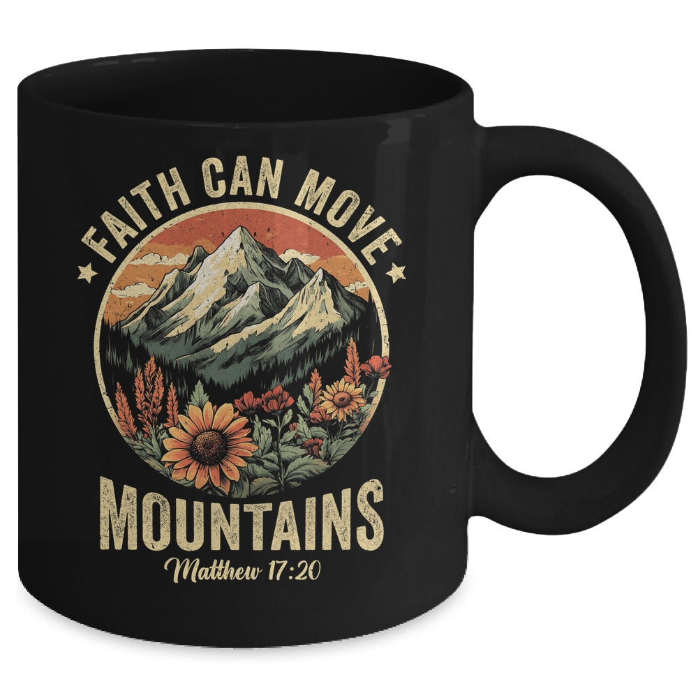Faith Can Move Mountains Christian Bible Men Women Kids Mug | teecentury