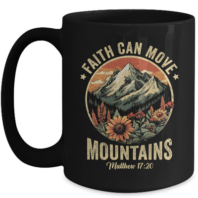 Faith Can Move Mountains Christian Bible Men Women Kids Mug | teecentury