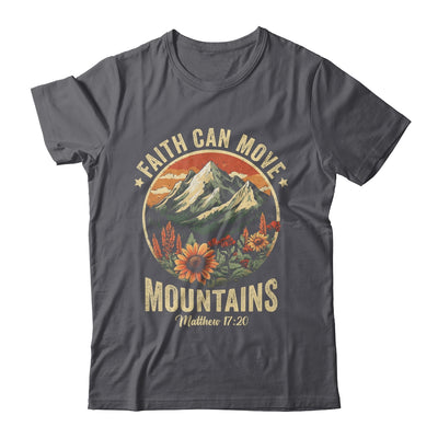 Faith Can Move Mountains Christian Bible Men Women Kids Shirt & Hoodie | teecentury