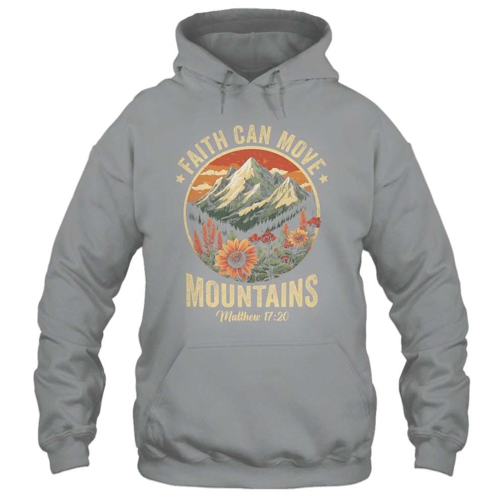 Faith Can Move Mountains Christian Bible Men Women Kids Shirt & Hoodie | teecentury