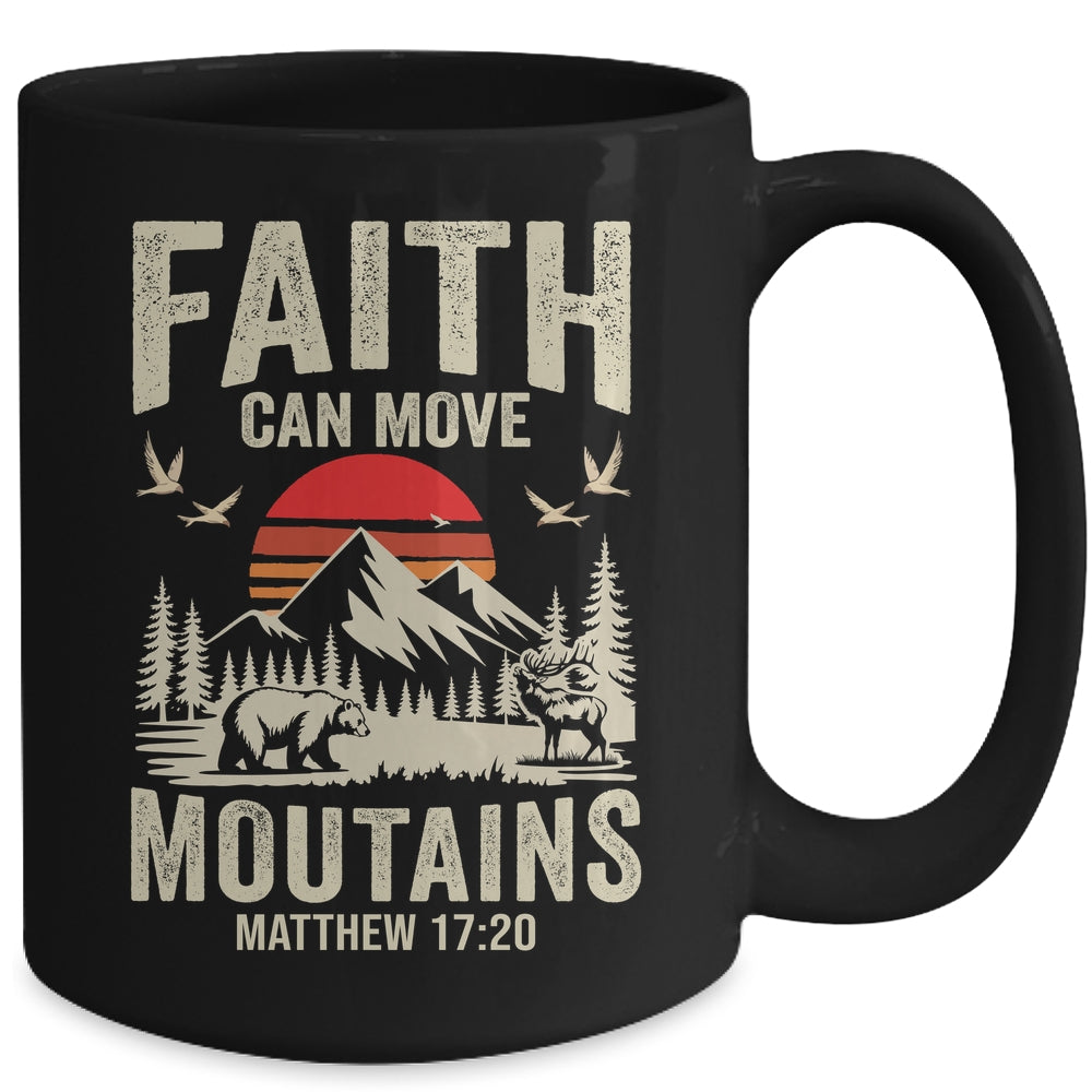 Faith Can Move Mountains Religious Christian Camping Mug | teecentury