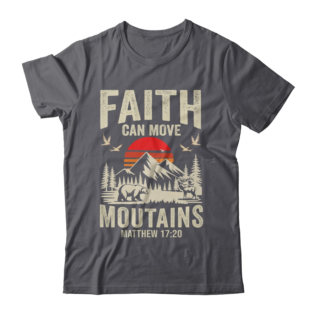 Faith Can Move Mountains Religious Christian Camping Shirt & Hoodie | teecentury