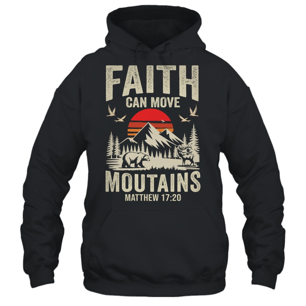 Faith Can Move Mountains Religious Christian Camping Shirt & Hoodie | teecentury
