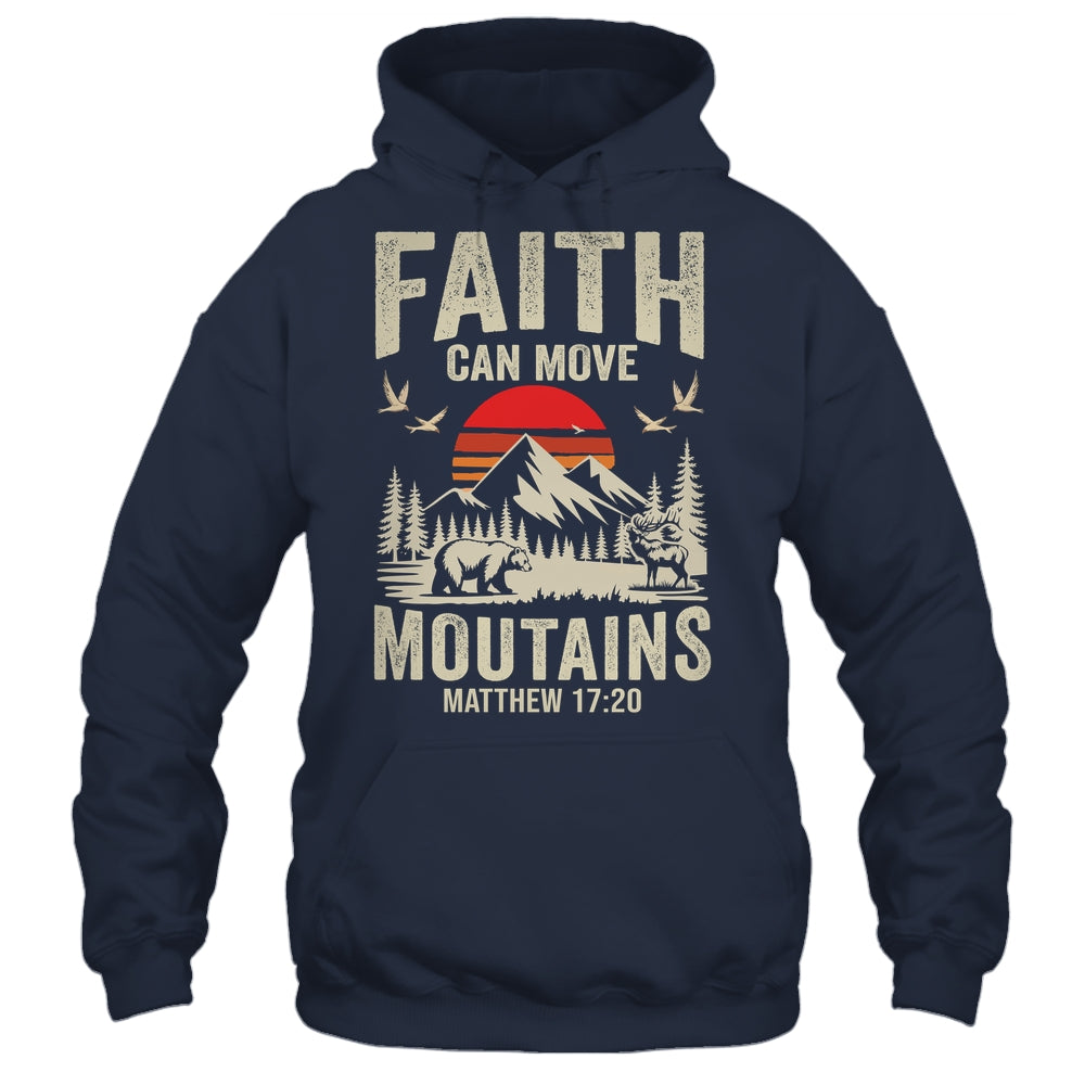 Faith Can Move Mountains Religious Christian Camping Shirt & Hoodie | teecentury