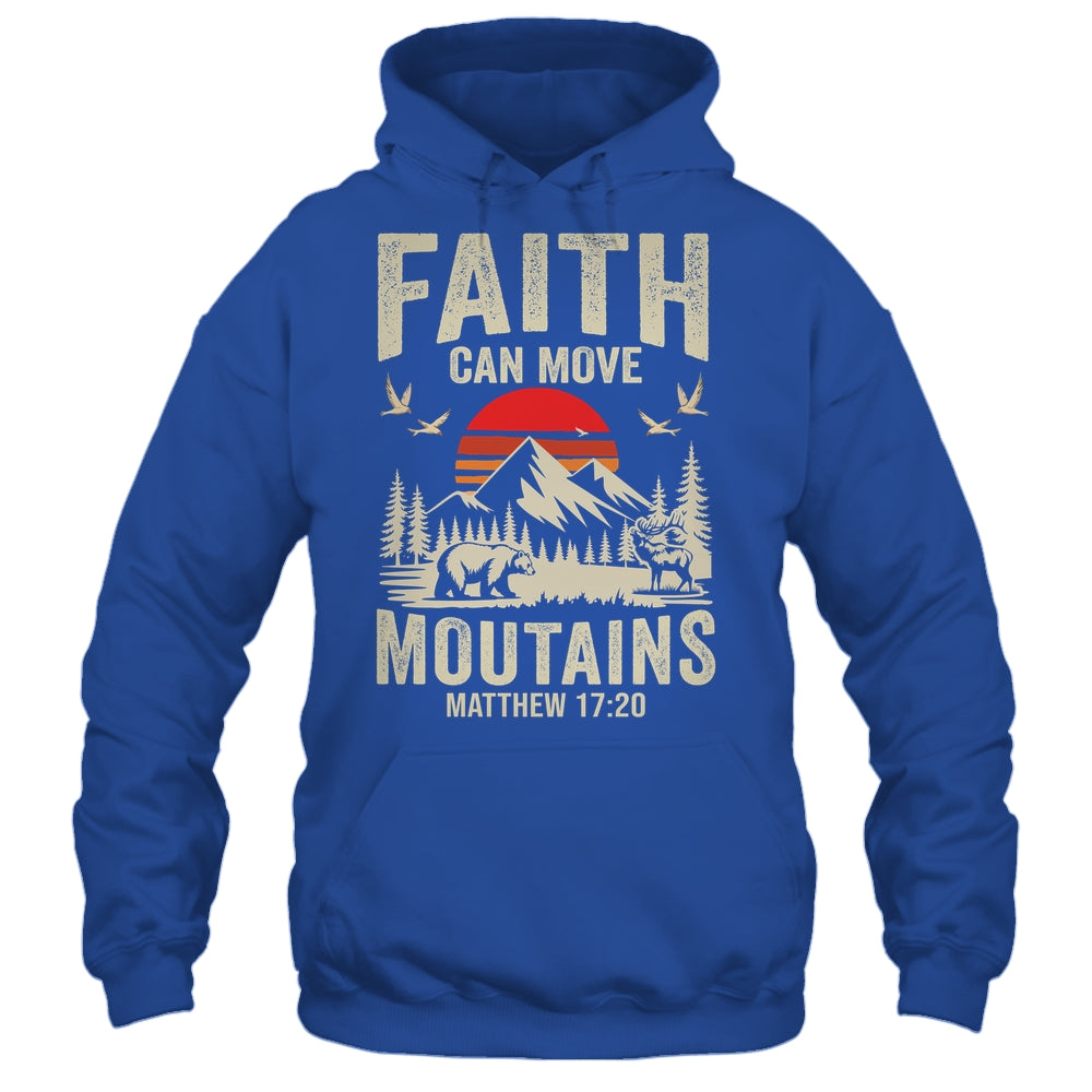 Faith Can Move Mountains Religious Christian Camping Shirt & Hoodie | teecentury