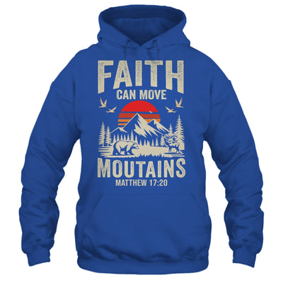 Faith Can Move Mountains Religious Christian Camping Shirt & Hoodie | teecentury