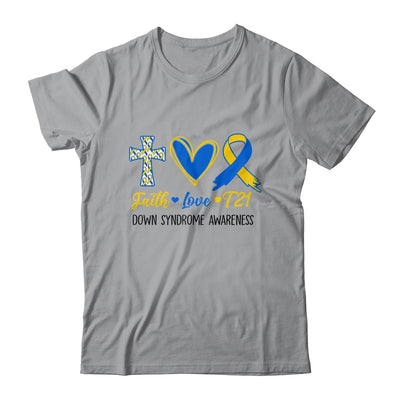 Faith Love Down Syndrome Awareness Christian Men Women Kids Shirt & Hoodie | teecentury