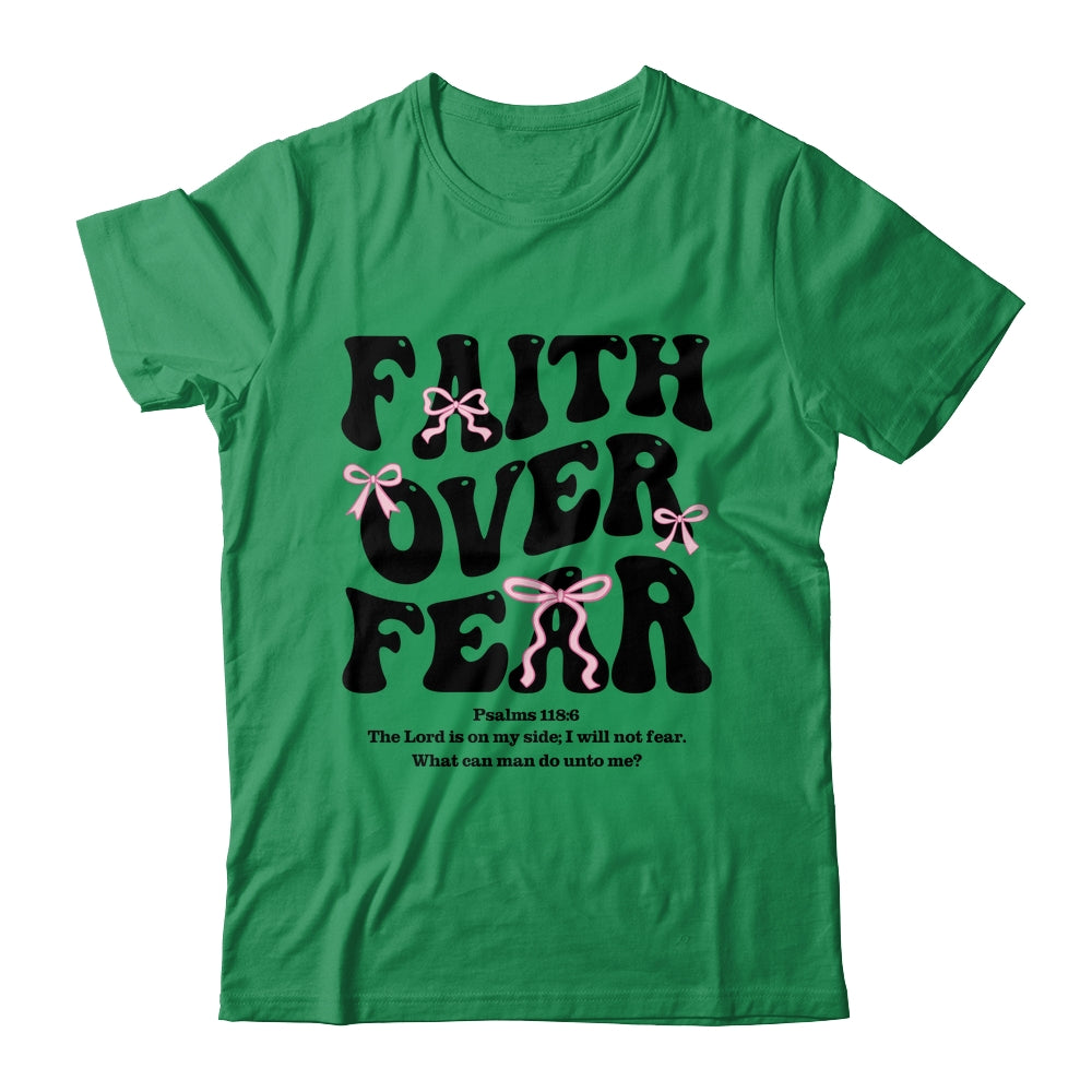 Faith Over Fear Christian Coquette Bow Women Bible Religious Shirt & Sweatshirt | teecentury