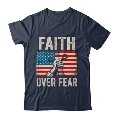 Faith Over Fear Jesus Christian Cross Faith US Flag America Shirt & Hoodie | teecentury