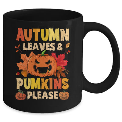Fall Autumn Leaves And Pumpkin Please Men Women Halloween Mug | teecentury