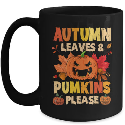 Fall Autumn Leaves And Pumpkin Please Men Women Halloween Mug | teecentury