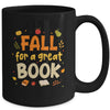 Fall For Great Reading Book Autumn Bookworm Teacher Reader Mug | teecentury