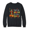 Fall For Jesus He Never Leaves Autumn Religious Christian Shirt & Sweatshirt | teecentury