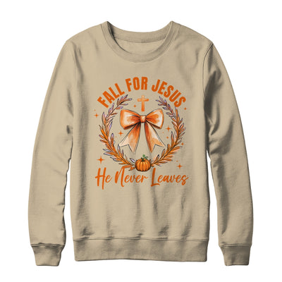 Fall For Jesus He Never Leaves Fall Autumn Coquette Bow Pumpkin Shirt & Sweatshirt | teecentury