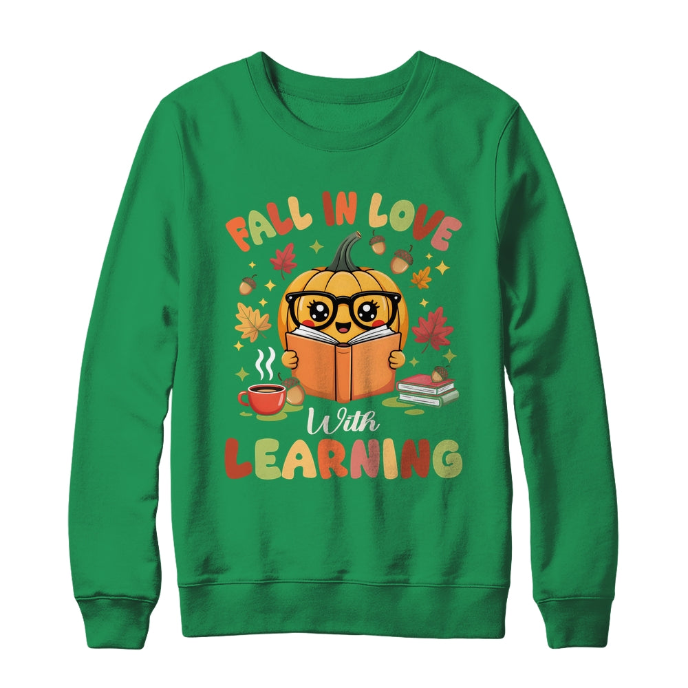 Fall In Love With Learning Autum Thanksgiving Teacher Women Shirt & Sweatshirt | teecentury