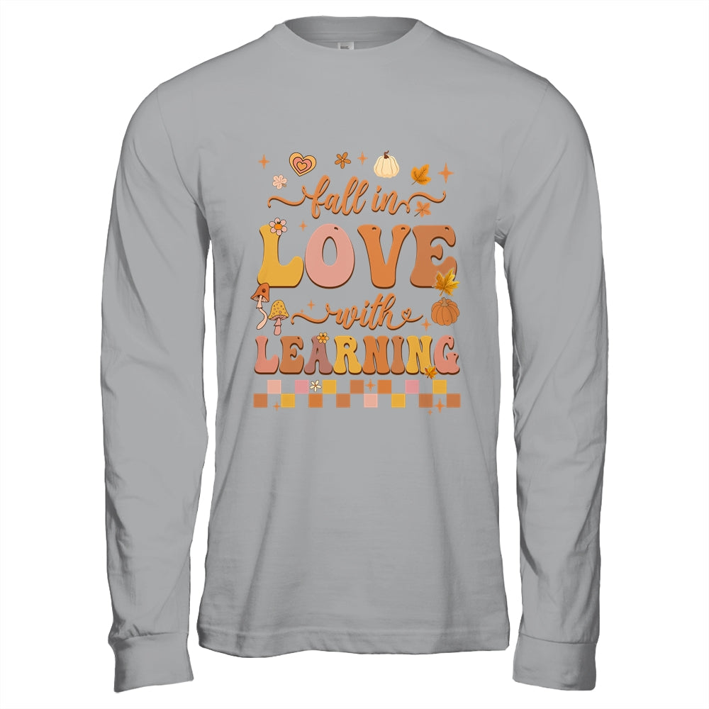 Fall In Love With Learning Teacher Retro Fall Thanksgiving Shirt & Hoodie | teecentury
