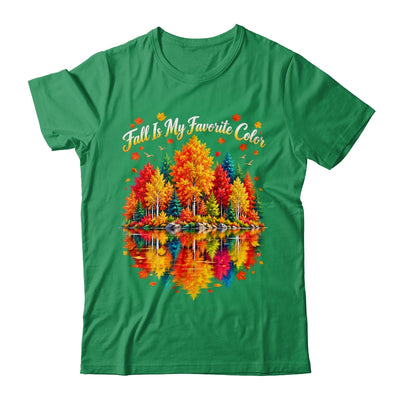 Fall Is My Favorite Color Autumn Forest Leaves Graphic Women Shirt & Sweatshirt | teecentury