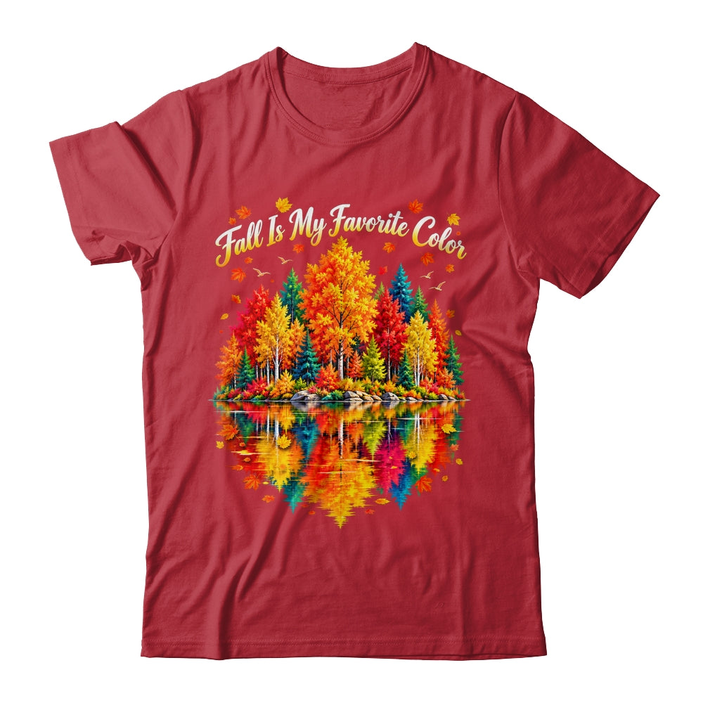 Fall Is My Favorite Color Autumn Forest Leaves Graphic Women Shirt & Sweatshirt | teecentury