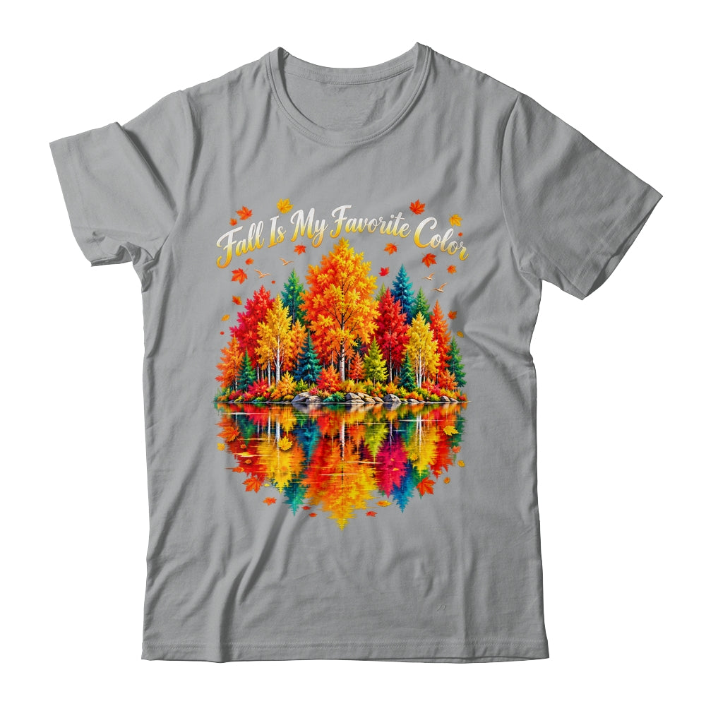 Fall Is My Favorite Color Autumn Forest Leaves Graphic Women Shirt & Sweatshirt | teecentury