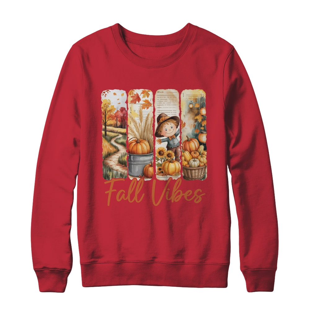 Fall Vibes Pumpkin Girls Autumn Vibes Scarecrow Thanksgiving Shirt & Sweatshirt | teecentury