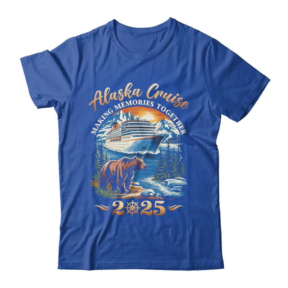 Family Alaska Cruise Making Memories 2025 Alaska Cruise 2025 Shirt & Hoodie | teecentury