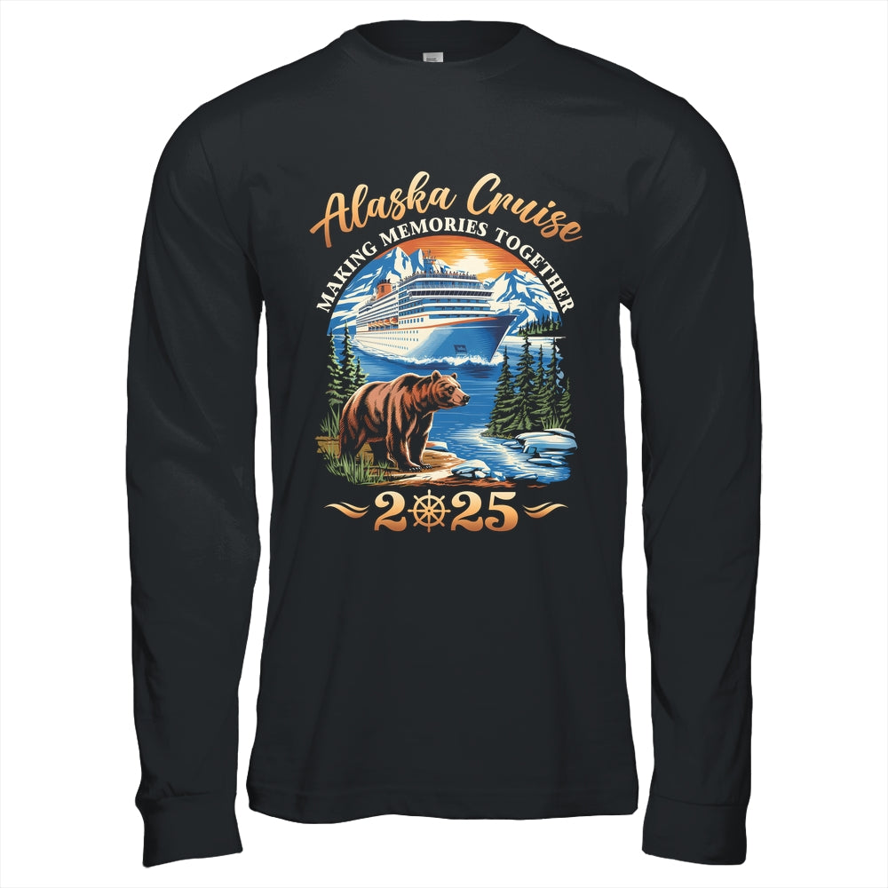 Family Alaska Cruise Making Memories 2025 Alaska Cruise 2025 Shirt & Hoodie | teecentury