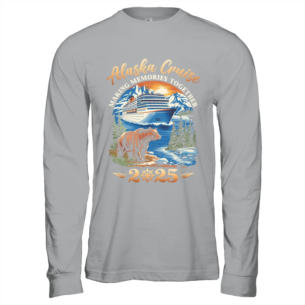 Family Alaska Cruise Making Memories 2025 Alaska Cruise 2025 Shirt & Hoodie | teecentury