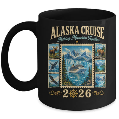 Family Alaska Cruise Memories Together 2026 Vacation Trip Mug | teecentury