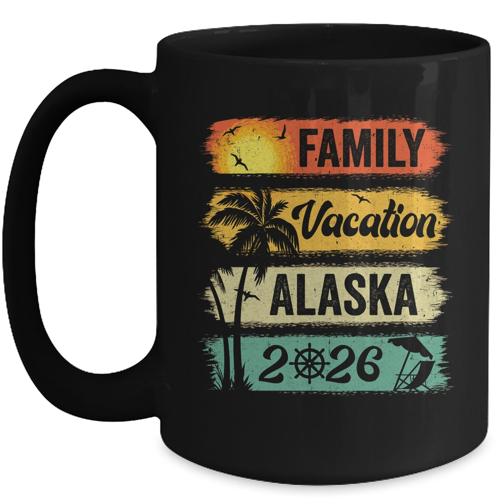 Family Alaska Vacation 2026 Funny Matching Group Family Mug | teecentury