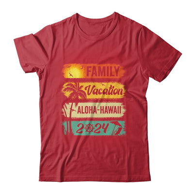 Family Aloha Hawaii Vacation 2024 Funny Matching Group Family Shirt & Tank Top | teecentury