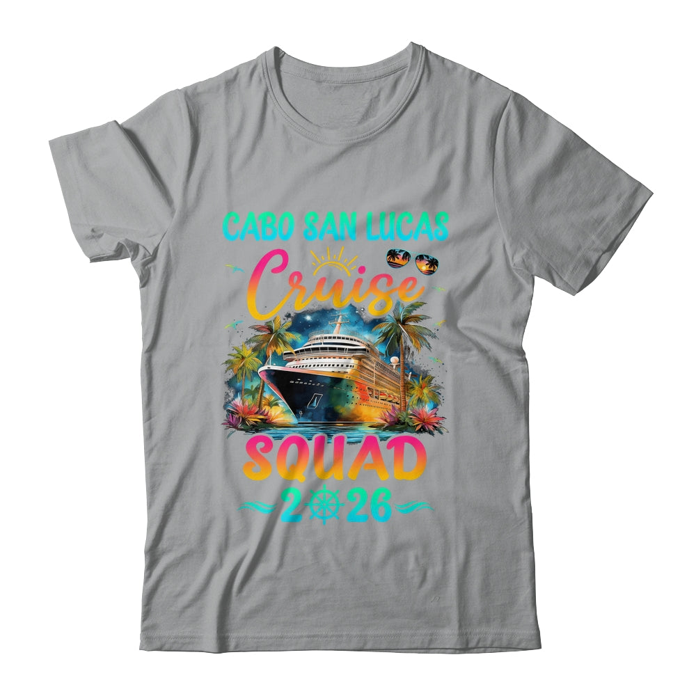 Family Cabo San Lucas Cruise Squad 2026 Summer Vacation Matching Shirt & Tank Top | teecentury