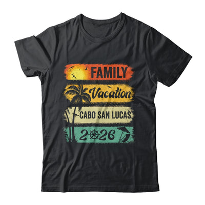 Family Cabo San Lucas Vacation 2026 Funny Matching Group Family Shirt & Tank Top | teecentury