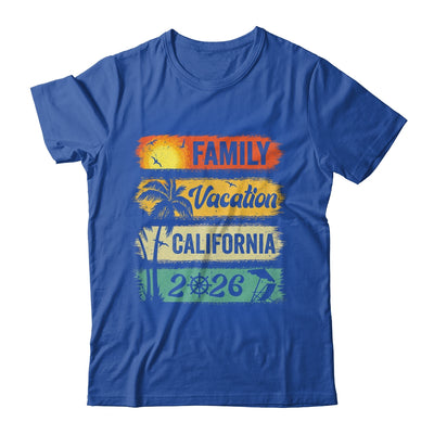 Family California Vacation 2026 Funny Matching Group Family Shirt & Tank Top | teecentury