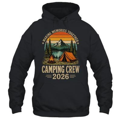 Family Camping Crew 2026 Outdoor Camper Group Matching Trip Shirt & Tank Top | teecentury