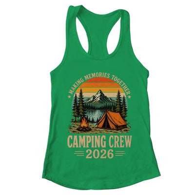 Family Camping Crew 2026 Outdoor Camper Group Matching Trip Shirt & Tank Top | teecentury