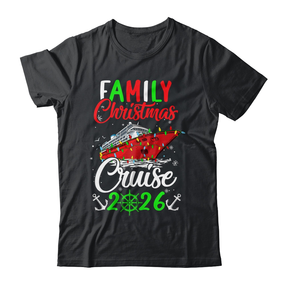 Family Christmas Cruise 2026 Squad Xmas Funny Cruising Lover Shirt & Sweatshirt | teecentury