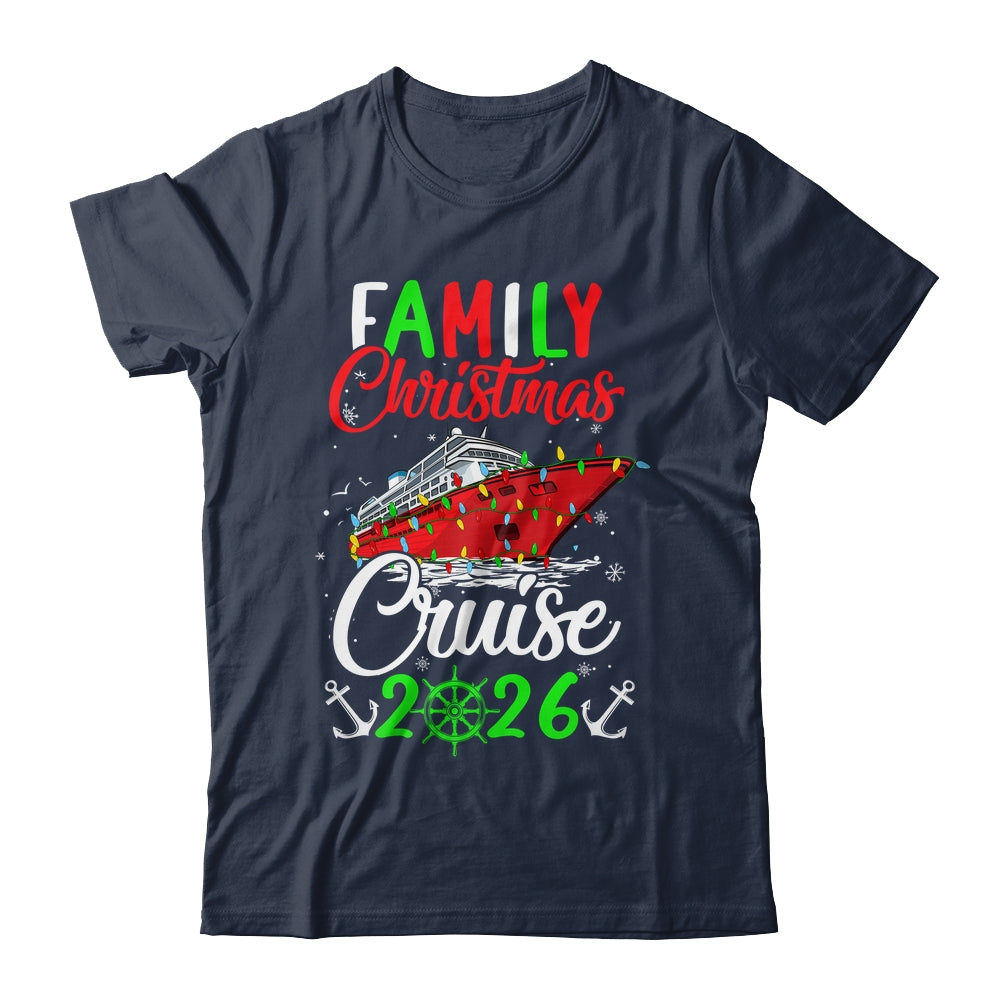 Family Christmas Cruise 2026 Squad Xmas Funny Cruising Lover Shirt & Sweatshirt | teecentury