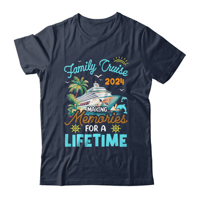 Family Cruise 2024 Making Memories For A Lifetime Summer Shirt & Tank Top | teecentury