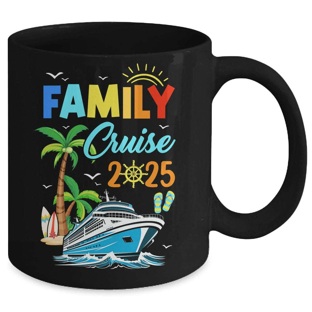 Family Cruise 2025 Funny Summer Vacation Cruise Ship Lover Mug | teecentury