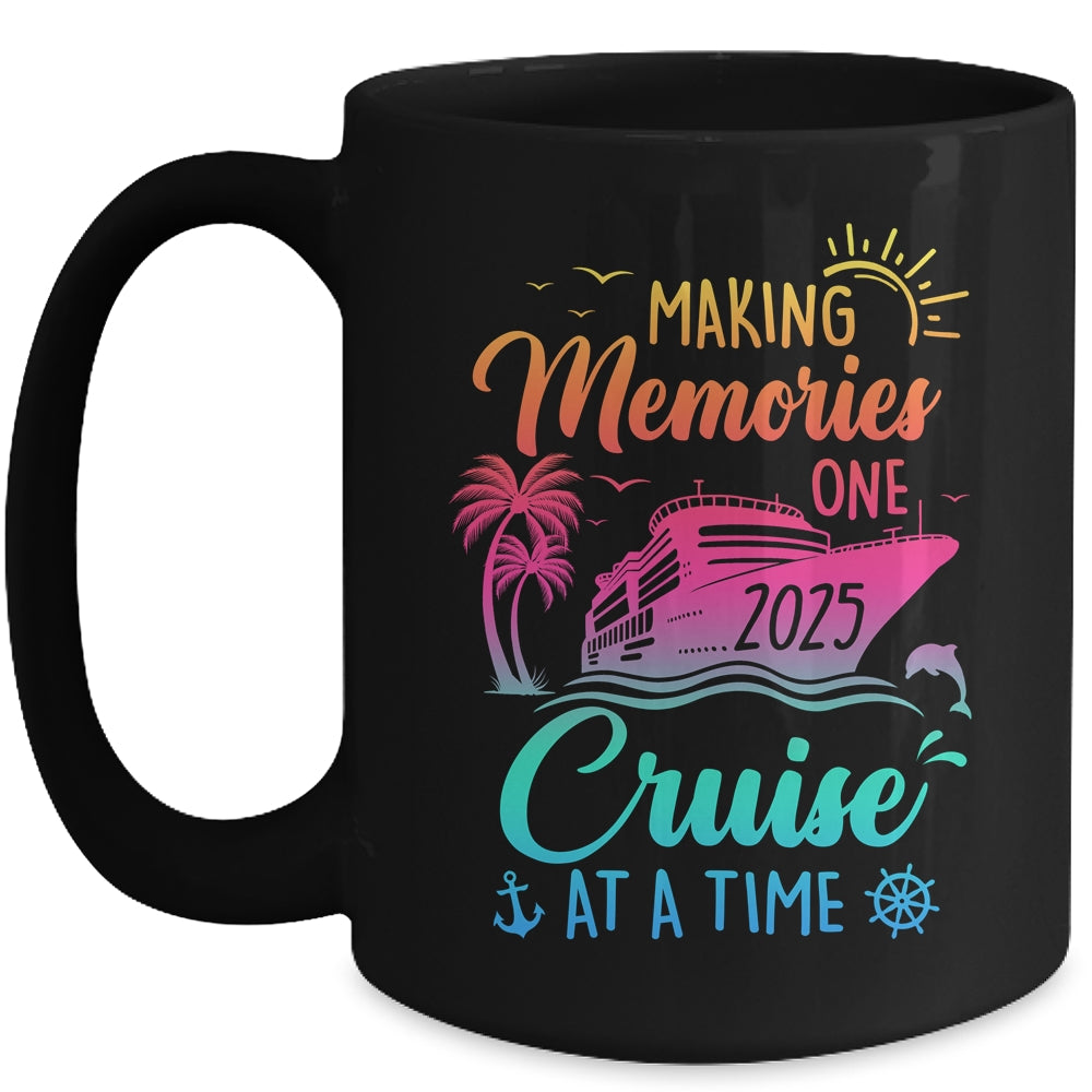 Family Cruise 2025 Making Memories One Cruise At A Time Mug | teecentury