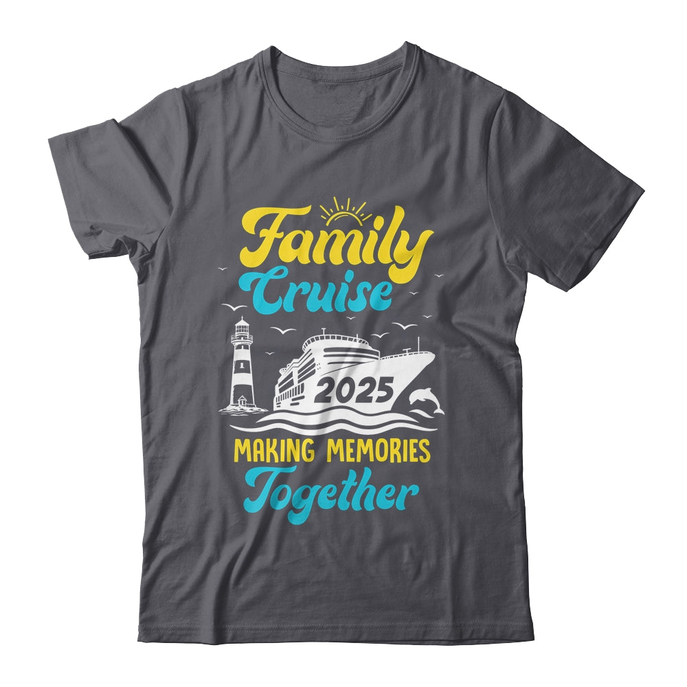 Family Cruise 2025 Making Memories Together Summer Trip Shirt & Tank Top | teecentury