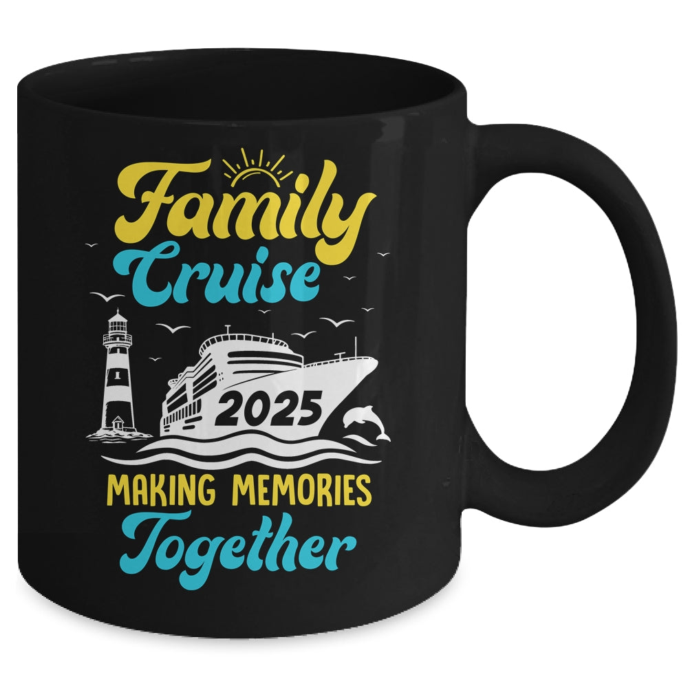 Family Cruise 2025 Making Memories Together Summer Trip Mug | teecentury