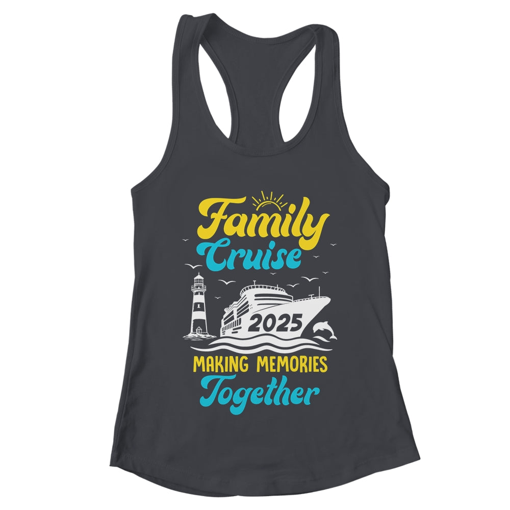Family Cruise 2025 Making Memories Together Summer Trip Shirt & Tank Top | teecentury