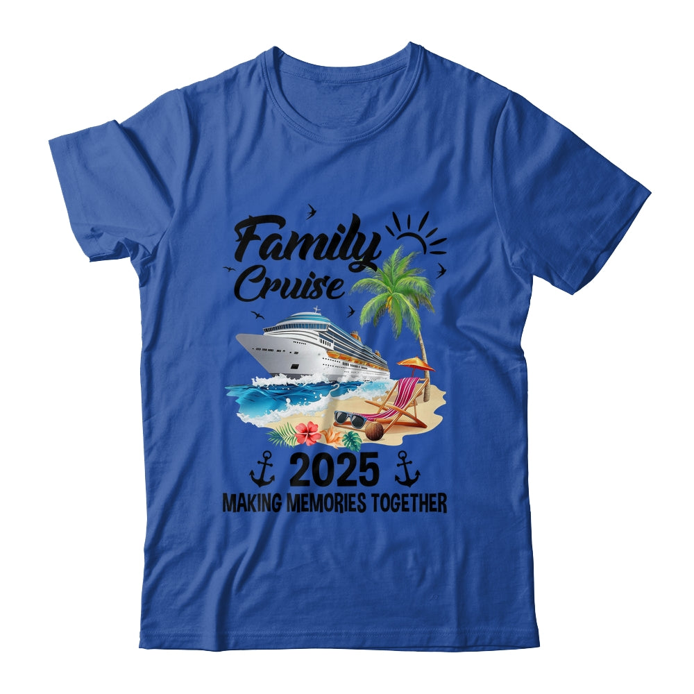 Family Cruise 2025 Making Memories Together Vacation Matching Shirt & Tank Top | teecentury